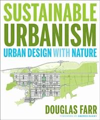 Sustainable Urbanism - Douglas Farr - E-Book
