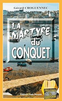 La martyre du Conquet - Gérard Croguennec - E-Book