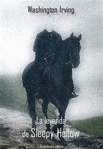 La leyenda de Sleepy Hollow - Washington Irving - E-Book