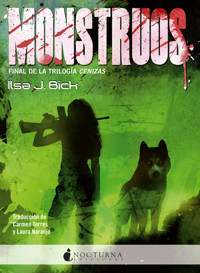 Monstruos - Ilsa J. Bick - E-Book