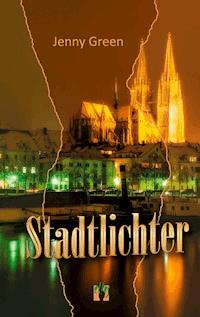 Stadtlichter - Jenny Green - E-Book