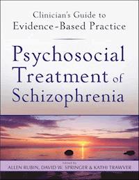 Psychosocial Treatment of Schizophrenia - Allen Rubin - E-Book