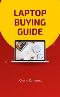 Laptop Buying Guide - Chand Kumawat - E-Book