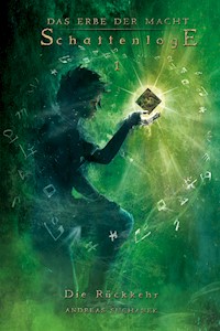 Das Erbe der Macht - Schattenloge 1: Die Rückkehr - Andreas Suchanek - E-Book