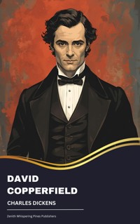 David Copperfield - Charles Dickens. - kostenlos E-Book