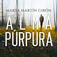 Alma púrpura - Marta Martín Girón - Hörbuch