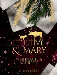 Detective & Mary - Alina Hesse - E-Book