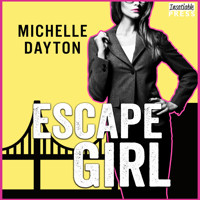 Escape Girl - Tech-nically Love, Book 3 (Unabridged) - Michelle Dayton - Hörbuch