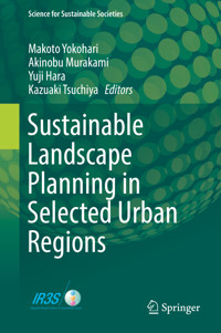 Sustainable Landscape Planning in Selected Urban Regions -  - E-Book