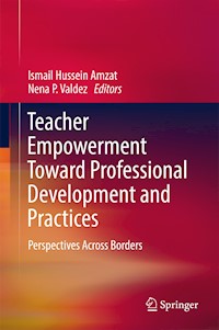 Teacher Empowerment Toward Professional Development and Practices -  - E-Book