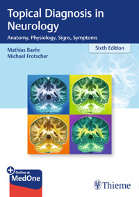 Topical Diagnosis in Neurology - Mathias Bähr - E-Book