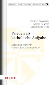 Frieden als katholische Aufgabe -  - E-Book