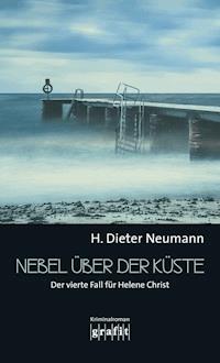 Nebel über der Küste - H. Dieter Neumann - E-Book