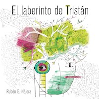 El laberinto de Tristán - Rubén Nájera - Hörbuch