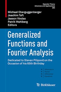 Generalized Functions and Fourier Analysis - - E-Book