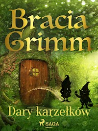 Dary karzełków - Bracia Grimm - E-Book