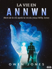 La Vie En Annwn - Owen Jones - E-Book