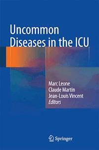 Uncommon Diseases in the ICU -  - E-Book