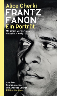 Frantz Fanon - Alice Cherki - E-Book
