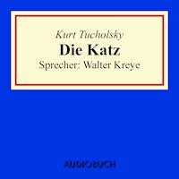 Die Katz - Kurt Tucholsky - Hörbuch
