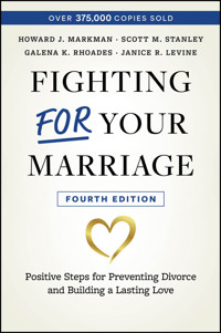 Fighting For Your Marriage - Howard J. Markman - E-Book