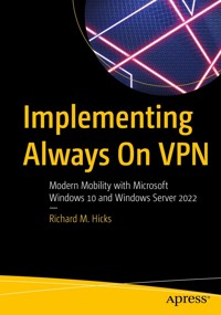 Implementing Always On VPN - Richard M. Hicks - E-Book