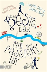 Das Beste, das mir nie passiert ist - Jimmy Rice - E-Book