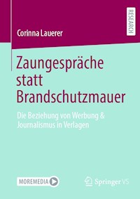 Zaungespräche statt Brandschutzmauer - Corinna Lauerer - E-Book