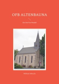 OFB Altenbauna - Wilfried Albrecht - E-Book
