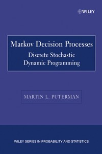 Markov Decision Processes - Martin L. Puterman - E-Book