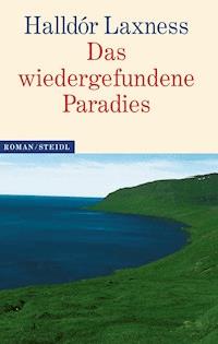 Das wiedergefundene Paradies - Halldór Laxness - E-Book