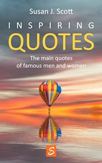 Inspiring Quotes - Susan J. Scott - kostenlos E-Book
