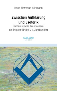 Zwischen Aufklärung und Esoterik - Hans-Hermann Höhmann - E-Book