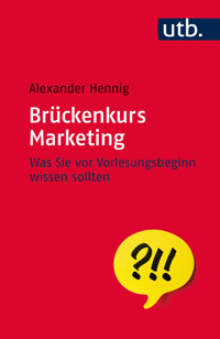 Brückenkurs Marketing - Alexander Hennig - E-Book