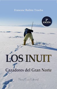 Los Inuit - Francesc Bailón - E-Book