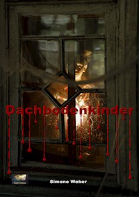 Dachbodenkinder - Simone Weber - E-Book
