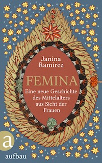 Femina - Janina Ramirez - E-Book