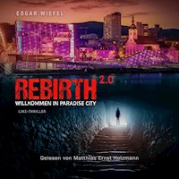 Rebirth 2.0 - Edgar Wiefel - Hörbuch