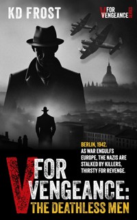 V for Vengeance - KD Frost - E-Book