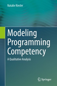 Modeling Programming Competency - Natalie Kiesler - E-Book