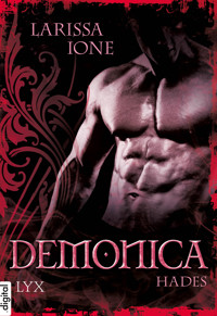 Demonica - Hades - Larissa Ione - E-Book