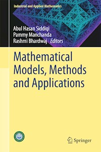 Mathematical Models, Methods and Applications -  - E-Book