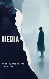 Niebla - Miguel de Unamuno - E-Book