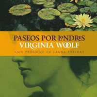 Paseos por Londres - Virginia Woolf - Hörbuch