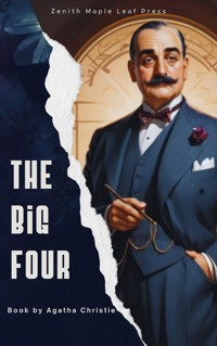 The Big Four - Agatha Christie - E-Book