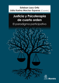 Justicia y psicoterapia de cuarto orden - Esteban Laso - E-Book