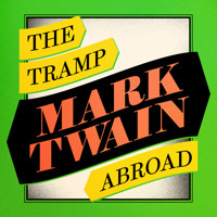 A Tramp Abroad - Mark Twain - Hörbuch