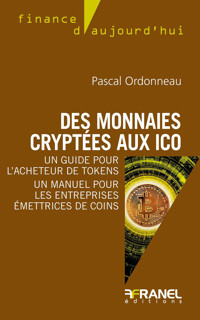 Des monnaies cryptées aux ICO - Pascal Ordonneau - E-Book