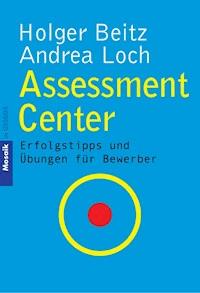 Assessment Center - Holger Beitz - E-Book
