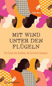 Mit Wind unter den Flügeln - Tanja Wenz - E-Book